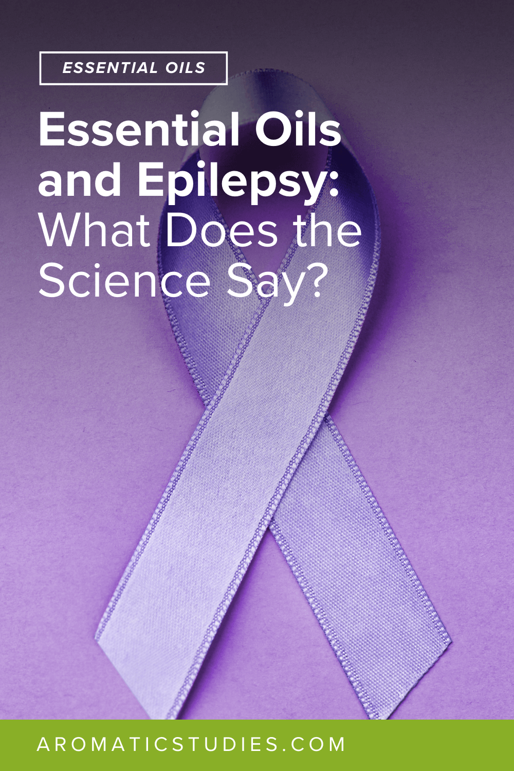 Essential Oils and Epilepsy: What Does the Science Say?